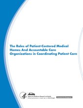 Roles of PCMHs And ACOs in Coordinating Patient Care